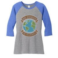 World Refugee Day No Hu Is Illegal Funny Gift Women's Tri-Blend 3/4-Sleeve Raglan Shirt