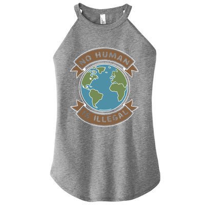 World Refugee Day No Hu Is Illegal Funny Gift Women's Perfect Tri Rocker Tank