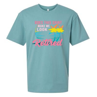 Wo Retirement Does This Make Me Look Retired Sueded Cloud Jersey T-Shirt