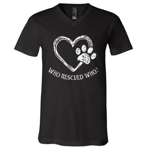 Who Rescued Dog Rescue Who Funny Paw Print Heart V-Neck T-Shirt