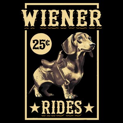 Wiener Rides Dachshund Lover Doxie Weiner Weenie Dog Owner T-Shirt
