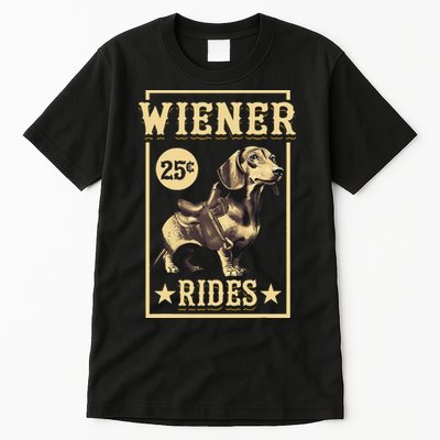 Wiener Rides Dachshund Lover Doxie Weiner Weenie Dog Owner Tall T-Shirt