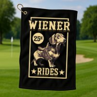 Wiener Rides Dachshund Lover Doxie Weiner Weenie Dog Owner Golf Towel