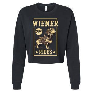 Wiener Rides Dachshund Lover Doxie Weiner Weenie Dog Owner Cropped Pullover Crew