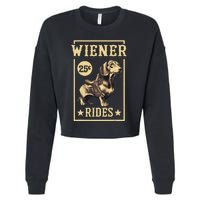 Wiener Rides Dachshund Lover Doxie Weiner Weenie Dog Owner Cropped Pullover Crew