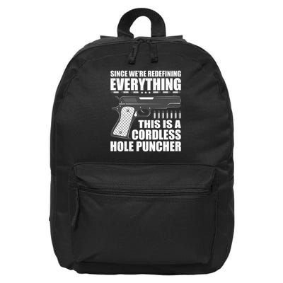 We're Redefining Everything This Is A Cordless Hole Puncher 16 in Basic Backpack