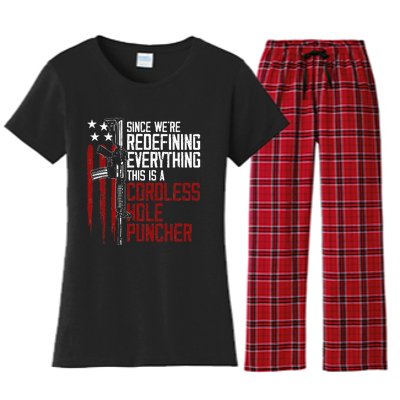 Were Redefining Everything This Is A Cordless Hole Puncher Women's Flannel Pajama Set