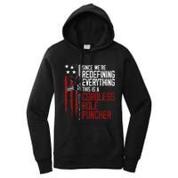 Were Redefining Everything This Is A Cordless Hole Puncher Women's Pullover Hoodie