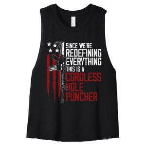 Were Redefining Everything This Is A Cordless Hole Puncher Women's Racerback Cropped Tank