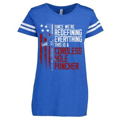 Were Redefining Everything This Is A Cordless Hole Puncher Enza Ladies Jersey Football T-Shirt