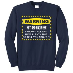 WARNING Retired Engineer Tall Sweatshirt