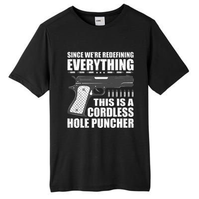 We're Redefining Everything This Is A Cordless Hole Puncher  Tall Fusion ChromaSoft Performance T-Shirt