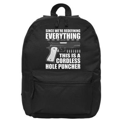 We're Redefining Everything This Is A Cordless Hole Puncher  16 in Basic Backpack