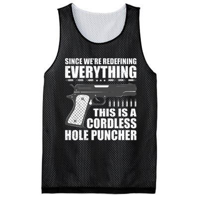 We're Redefining Everything This Is A Cordless Hole Puncher  Mesh Reversible Basketball Jersey Tank