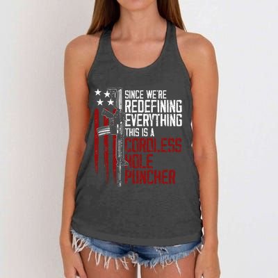 WeRe Redefining Everything This Is A Cordless Hole Puncher Women's Knotted Racerback Tank