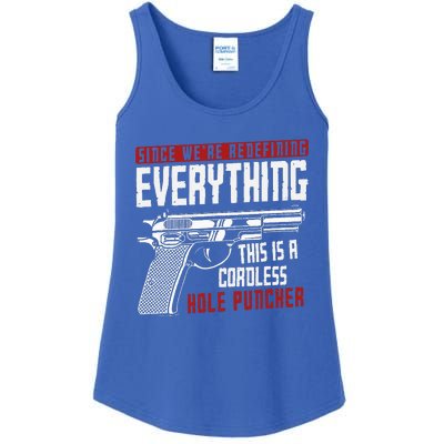 Were Redefining Everything This Is A Cordless Hole Puncher Ladies Essential Tank