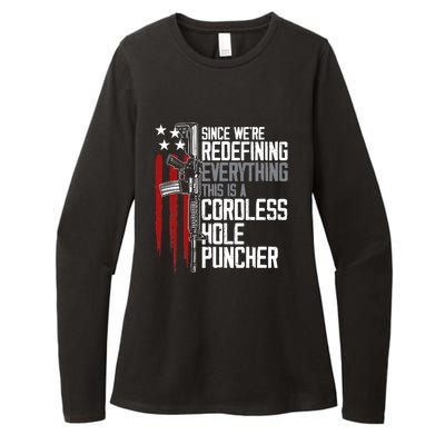 We're Redefining Everything This Is A Cordless Hole Puncher Womens CVC Long Sleeve Shirt