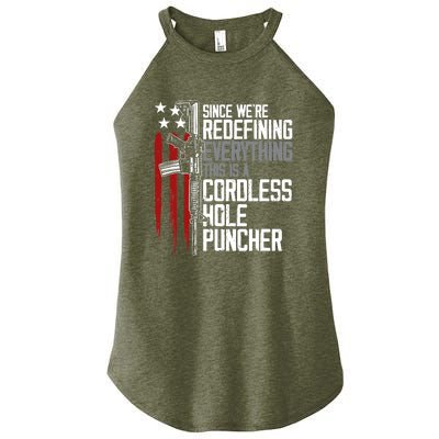 We're Redefining Everything This Is A Cordless Hole Puncher Women's Perfect Tri Rocker Tank