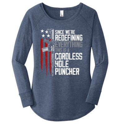 We're Redefining Everything This Is A Cordless Hole Puncher Women's Perfect Tri Tunic Long Sleeve Shirt