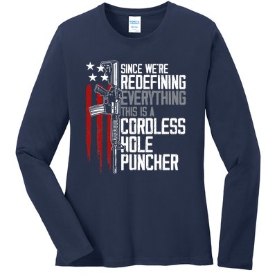 We're Redefining Everything This Is A Cordless Hole Puncher Ladies Long Sleeve Shirt