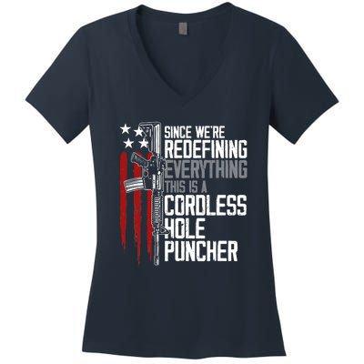 We're Redefining Everything This Is A Cordless Hole Puncher Women's V-Neck T-Shirt