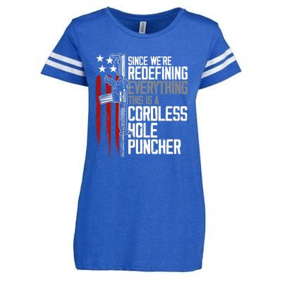 We're Redefining Everything This Is A Cordless Hole Puncher Enza Ladies Jersey Football T-Shirt