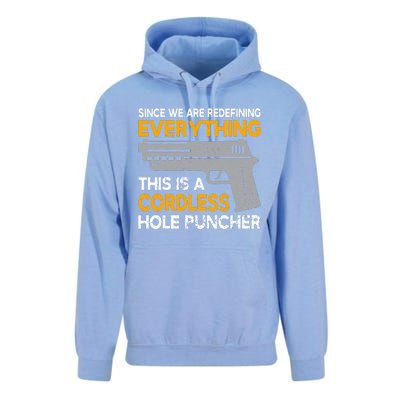 We're Redefining Everything This Is A Cordless Hole Puncher Unisex Surf Hoodie