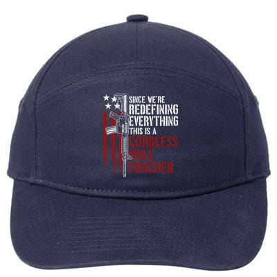 We're Redefining Everything This Is A Cordless Hole Puncher 7-Panel Snapback Hat