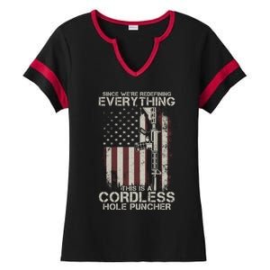 We're Redefining Everything This Is A Cordless Hole Puncher Gift Ladies Halftime Notch Neck Tee