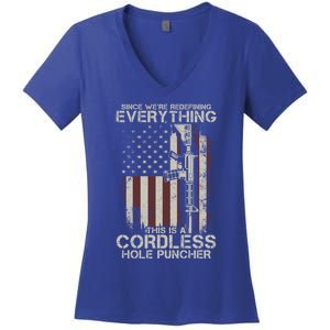 We're Redefining Everything This Is A Cordless Hole Puncher Gift Women's V-Neck T-Shirt