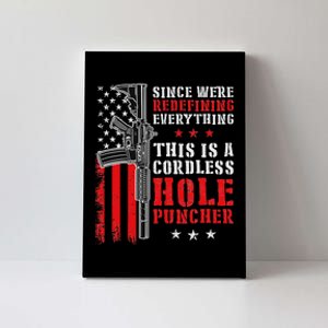 We Redefine Everything And This Is A Wireless Hole Punch Canvas