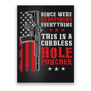 We Redefine Everything And This Is A Wireless Hole Punch Poster