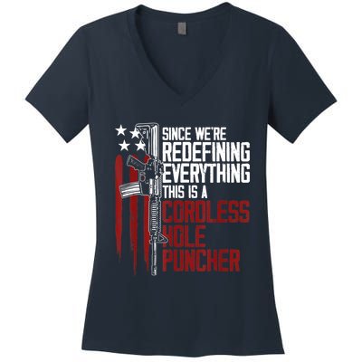 We're Redefining Everything Gift This Is A Cordless Hole Puncher Gift 28 Women's V-Neck T-Shirt