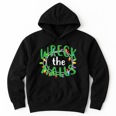 Wreck The Halls Hoodie