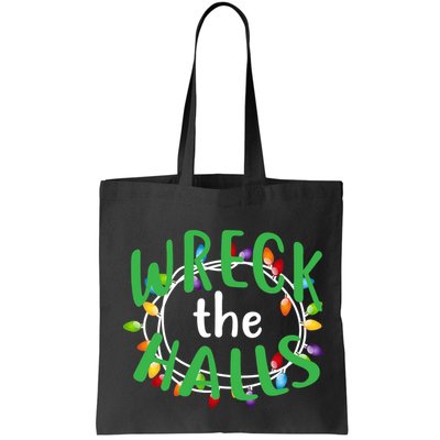 Wreck The Halls Bag