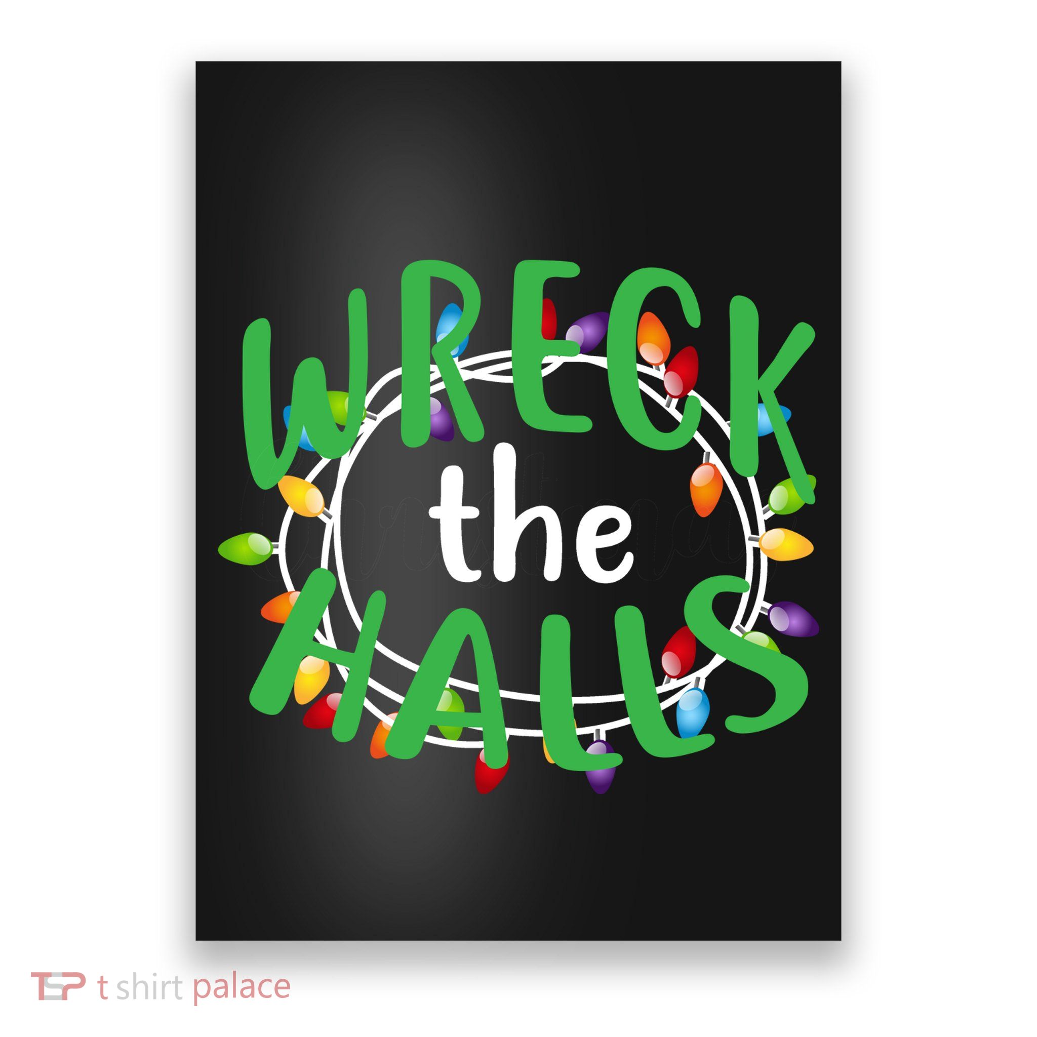 Wreck The Halls Poster