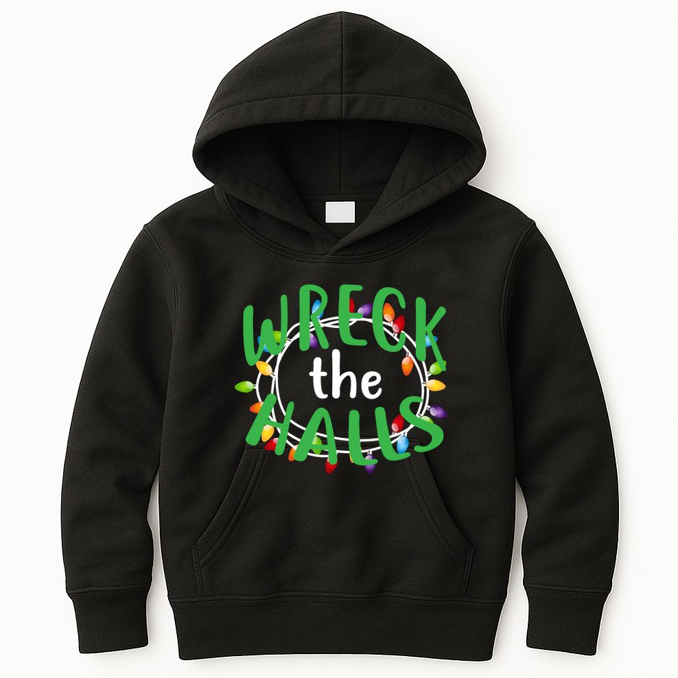 Wreck The Halls Kids Hoodie
