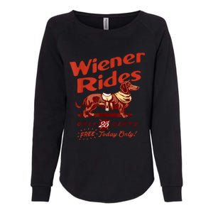 Wiener Rides Free Today Only Funny Wiener Womens California Wash Sweatshirt