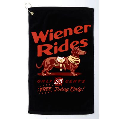 Wiener Rides Free Today Only Funny Wiener Golf Towel