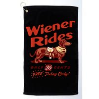 Wiener Rides Free Today Only Funny Wiener Golf Towel