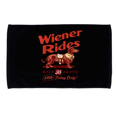 Wiener Rides Free Today Only Funny Wiener Microfiber Hand Towel