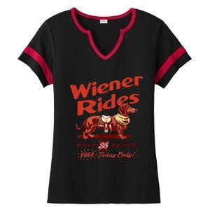 Wiener Rides Free Today Only Funny Wiener Ladies Halftime Notch Neck Tee