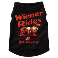 Wiener Rides Free Today Only Funny Wiener Doggie Tank