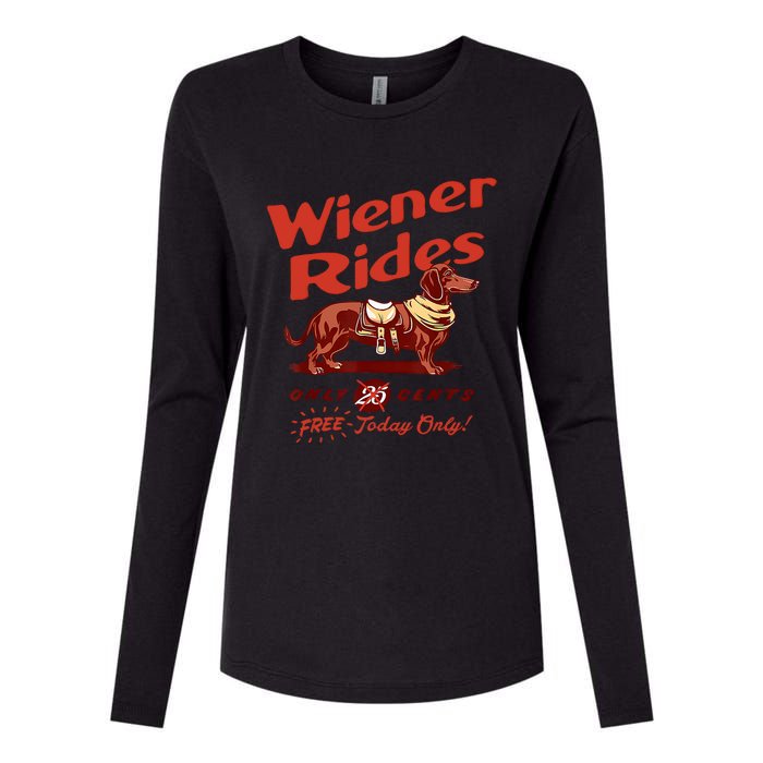 Wiener Rides Free Today Only Funny Wiener Womens Cotton Relaxed Long Sleeve T-Shirt