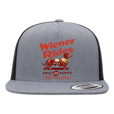 Wiener Rides Free Today Only Funny Wiener Flat Bill Trucker Hat