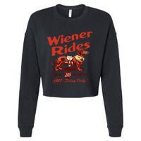 Wiener Rides Free Today Only Funny Wiener Cropped Pullover Crew