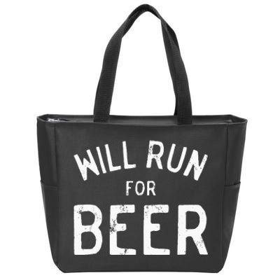 Will Run For Beer For Beer Drinking Runners Zip Tote Bag