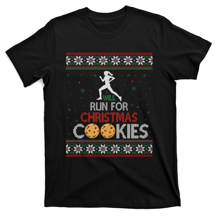 Will Run For Christmas Cookies Lady Runners Workout Gift T-Shirt