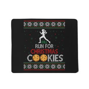 Will Run For Christmas Cookies Lady Runners Workout Gift Mousepad