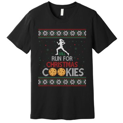 Will Run For Christmas Cookies Lady Runners Workout Gift Premium T-Shirt